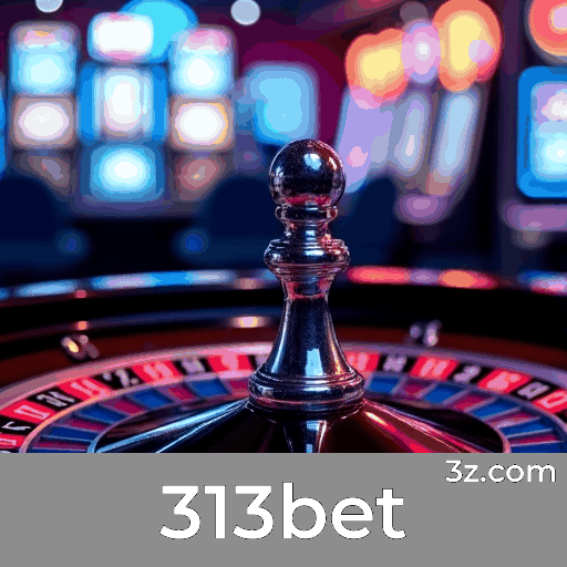 313bet login page Brazil – secure online casino access